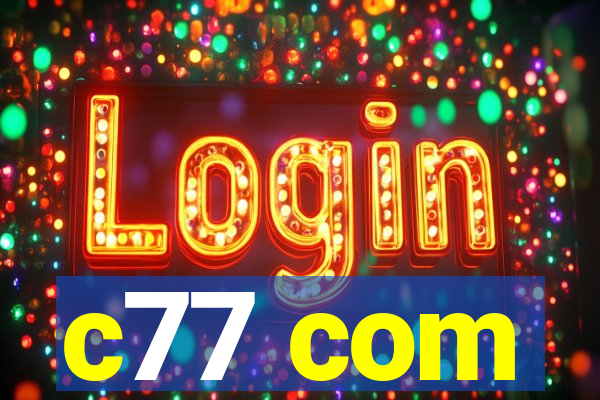 c77 com
